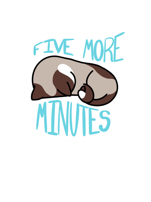 5 More Minutes Cute Cat Sticker